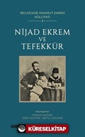 Nijad Ekrem ve Tefekkür / Recaizade Mahmut Ekrem Bütün Eserleri 1