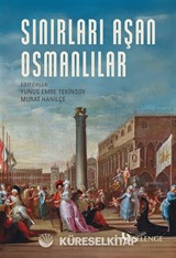 Sınırları Aşan Osmanlılar