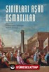 Sınırları Aşan Osmanlılar