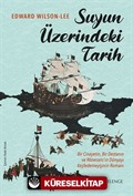Suyun Üzerindeki Tarih