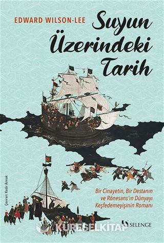 Suyun Üzerindeki Tarih