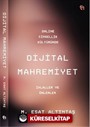 Online Cinsellik Kültüründe Dijital Mahremiyet