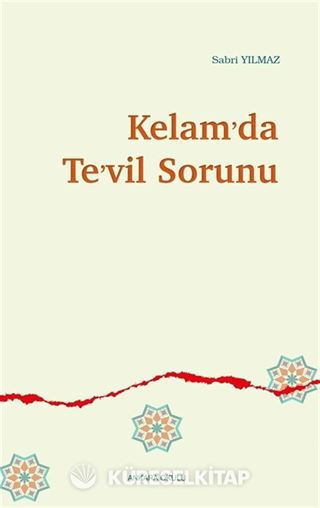 Kelam'da Te'vil Sorunu