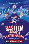 Bastien Bonlivre in Şaşırtıcı Hikayesi