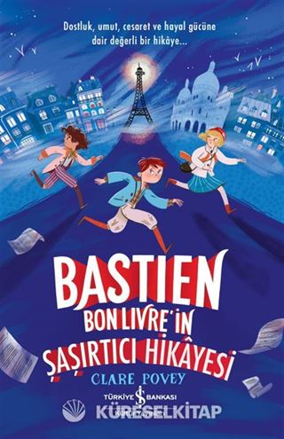 Bastien Bonlivre'in Şaşırtıcı Hikayesi