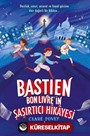 Bastien Bonlivre in Şaşırtıcı Hikayesi