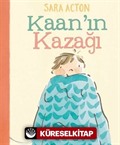 Kaan'ın Kazağı