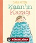 Kaan'ın Kazağı