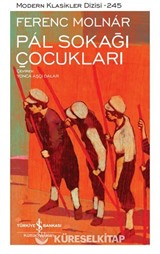 Pal Sokağı - Çocukları Sert Kapak