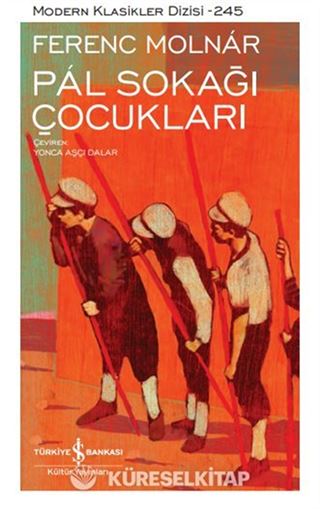 Pal Sokağı - Çocukları Sert Kapak
