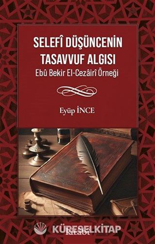 Selefî Düşüncenin Tasavvuf Algısı