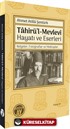 Tahirü'l-Mevlevî Hayatı ve Eserleri