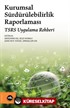 Kurumsal Sürdürülebilirlik Raporlaması