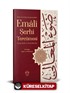 Emali Şerhi Tercümesi (Geniş İzahlı, Kırık Manalı)