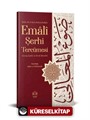 Emali Şerhi Tercümesi (Geniş İzahlı, Kırık Manalı)