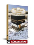 Hac ve Umre Rehberi (Ciltli)