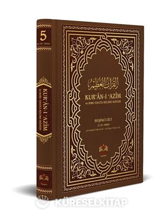 Kur'an-ı Azim ve Tefsirli Meal Soru Edatlı Kelime Manası 5 (Arapça - Türkçe)