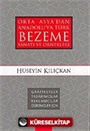 Orta Asya'dan Anadolu'ya Türk Bezeme Sanatı ve Örnekleri