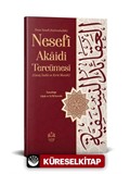Ömer Nesefî Akaidi Tercümesi (Kırık Manalı - Geniş İzahlı)