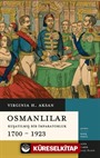 Osmanlılar Kuşatılmış Bir İmparatorluk (1700-1923 )