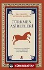 Türkmen Aşiretleri
