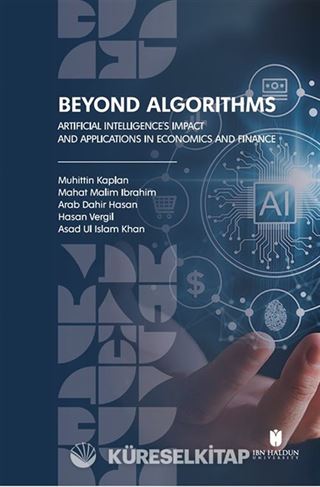 Beyond Algorithms: Artificial Intelligence's Impact and Applications in Economics and Finance