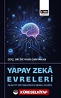Yapay Zeka Evreleri: Reaktif Sistemlerden Genel Zekaya
