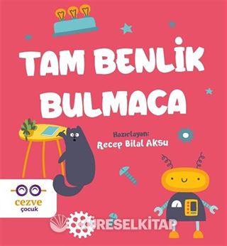 Tam Benlik Bulmaca