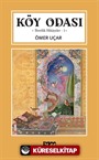 Köy Odası İbretlik Hikayeler-1