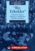Biz Erkekler