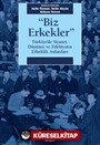 Biz Erkekler