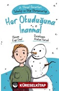 Her Okuduğuna İnanma