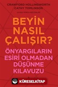 Beyin Nasıl Çalışır?