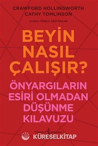Beyin Nasıl Çalışır?