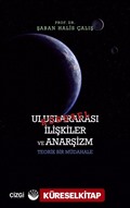 Küresel Uluslararası İlişkiler ve Anarşizm