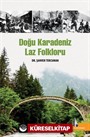 Doğu Karadeniz Laz Folkloru