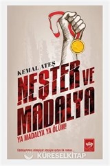 Neşter ve Madalya