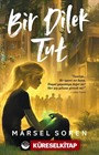 Bir Dilek Tut