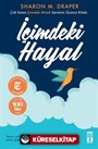 İçimdeki Hayal (Ciltli Şömizli)