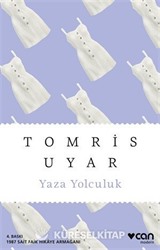 Yaza Yolculuk