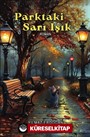 Parktaki Sarı Işık