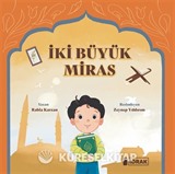 İki Büyük Miras