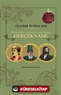 Hünkar Hacı Bektaş Veli'nin Yolunda Gerçekname