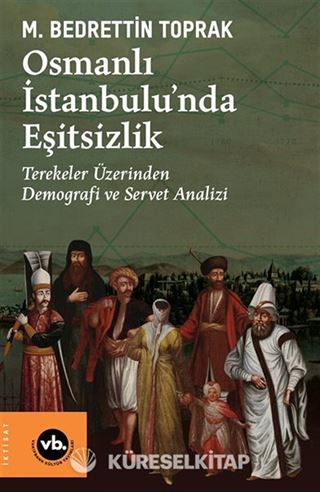 Osmanlı İstanbulu'nda Eşitsizlik