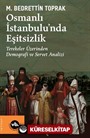 Osmanlı İstanbulu'nda Eşitsizlik