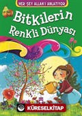 Bitkilerin Renkli Dünyası