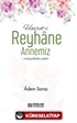 Hazreti Reyhane Annemiz