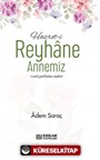 Hazreti Reyhane Annemiz
