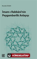 İmam-ı Rabbani'nin Peygamberlik Anlayışı