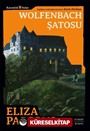 Wolfenbach Şatosu / Karanlık Sular